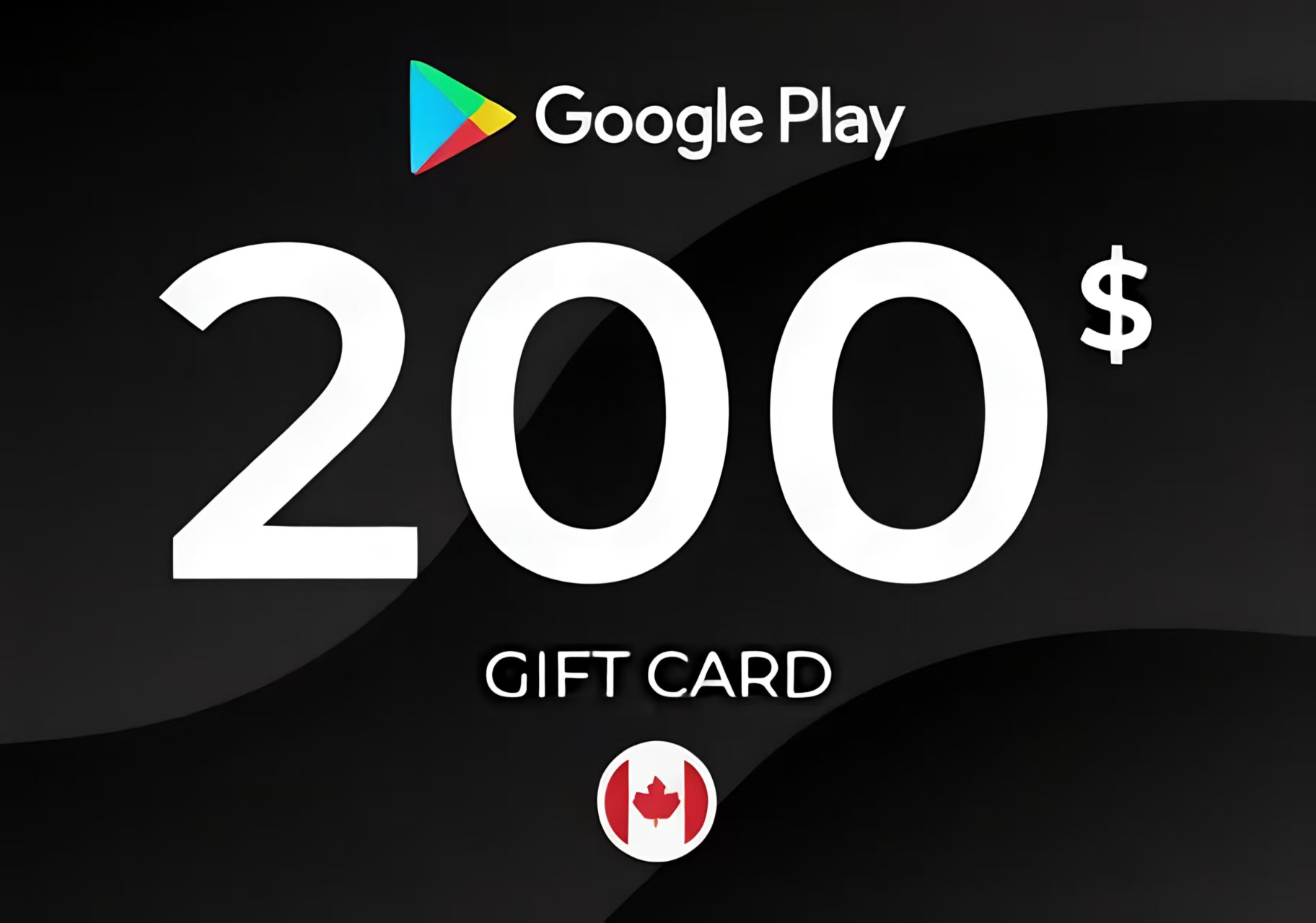Google Play 200$ Canada